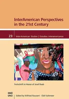 Raussert / Kaltmeier |  InterAmerican Perspectives in the 21st Century | Buch |  Sack Fachmedien