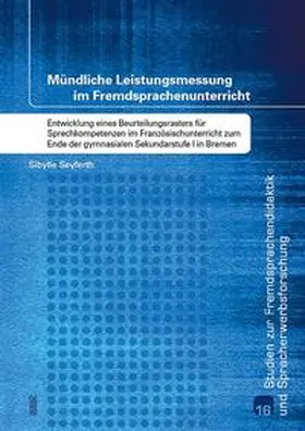 Seyferth |  Mündliche Leistungsmessung im Fremdsprachenunterricht | Buch |  Sack Fachmedien