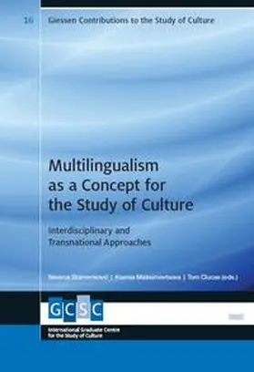 Stamenkovic / Maksimovtsova / Clucas |  Multilingualism as a Concept for the Study of Culture | Buch |  Sack Fachmedien