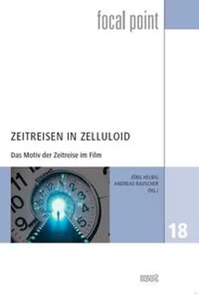 Helbig / Rauscher |  Zeitreisen in Zelluloid | Buch |  Sack Fachmedien