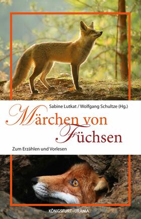Lutkat / Schultze | Märchen von Füchsen | E-Book | sack.de