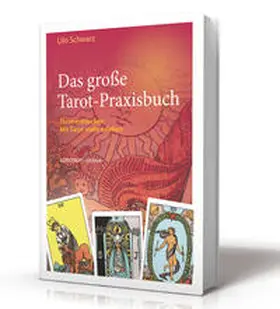 Schwarz |  Das große Tarot-Praxisbuch | Buch |  Sack Fachmedien