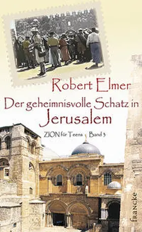 Elmer |  Der geheimnisvolle Schatz in Jerusalem | Buch |  Sack Fachmedien
