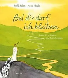 Baltes / Hogh |  Bei dir darf ich bleiben | Buch |  Sack Fachmedien