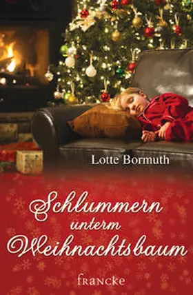 Bormuth |  Schlummern unterm Weihnachtsbaum | Buch |  Sack Fachmedien