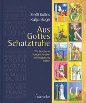 Baltes |  Aus Gottes Schatztruhe | Buch |  Sack Fachmedien