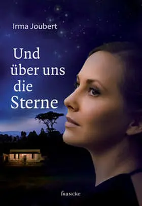 Joubert |  Und über uns die Sterne | Buch |  Sack Fachmedien