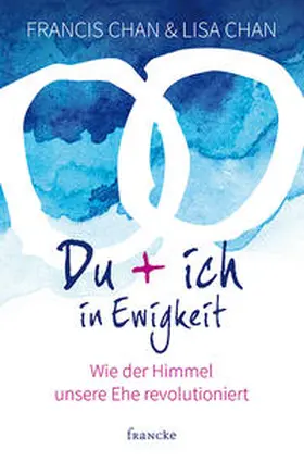 Chan |  Du + ich in Ewigkeit | Buch |  Sack Fachmedien