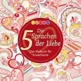 Chapman |  Die 5 Sprachen der Liebe | Buch |  Sack Fachmedien