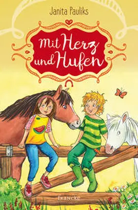 Pauliks | Mit Herz und Hufen | Buch | 978-3-86827-651-0 | www.sack.de