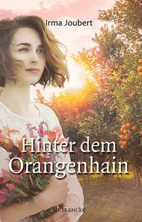 Joubert |  Hinter dem Orangenhain | Buch |  Sack Fachmedien