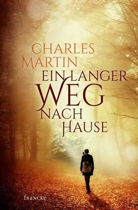 Martin |  Ein langer Weg nach Hause | eBook | Sack Fachmedien