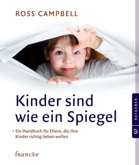Campbell |  Kinder sind wie ein Spiegel | eBook | Sack Fachmedien