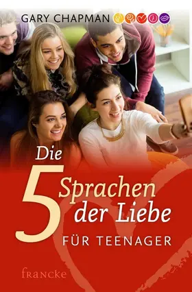Chapman |  Die 5 Sprachen der Liebe für Teenager | eBook | Sack Fachmedien