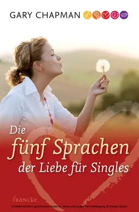 Chapman |  Die fünf Sprachen der Liebe für Singles | eBook | Sack Fachmedien