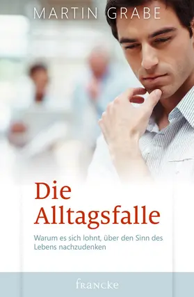 Grabe |  Die Alltagsfalle | eBook | Sack Fachmedien