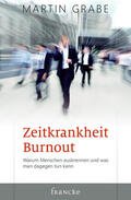 Grabe |  Zeitkrankheit Burnout | eBook | Sack Fachmedien