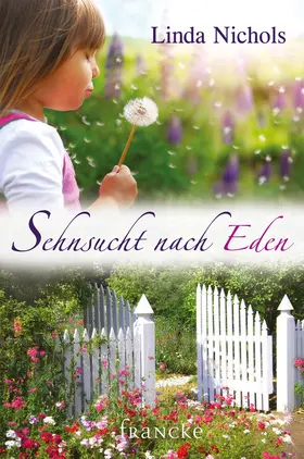 Nichols |  Sehnsucht nach Eden | eBook | Sack Fachmedien