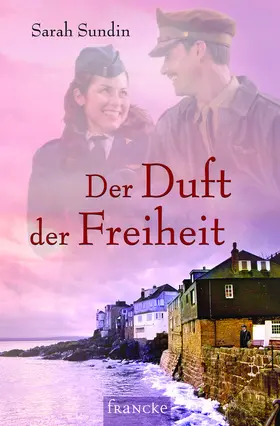 Sundin |  Der Duft der Freiheit | eBook | Sack Fachmedien