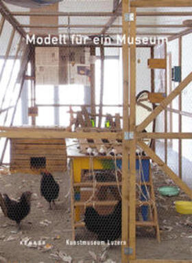 Kunsmuseum Luzern / Lichtin / Fischer | Modell für ein Museum | Buch | 978-3-86828-132-3 | sack.de