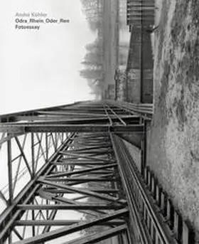 Wyrwoll / Kinsky / Köhler |  André Köhler - Odra_Rhein_Oder_Ren | Buch |  Sack Fachmedien