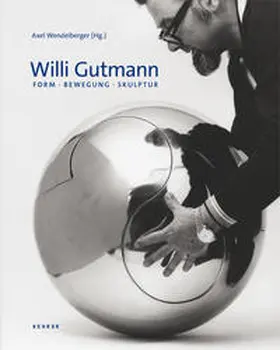Wendelberger / Khachatoorian / Gutmann |  Willi Gutmann | Buch |  Sack Fachmedien