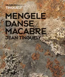 Tinguely Museum Basel / Wetzel | Jean Tinguely | Buch | 978-3-86828-797-4 | www.sack.de