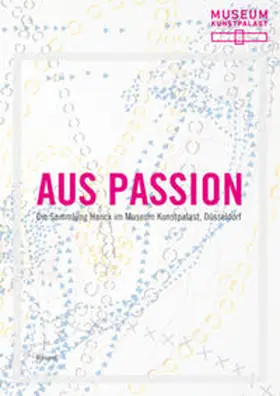 Stiftung Museum Kunstpalast / Ippendorf / Luyken |  Aus Passion | Buch |  Sack Fachmedien