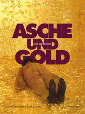 Herford |  Asche und Gold. Eine Weltenreise | Buch |  Sack Fachmedien