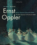 Peter |  Der Maler Ernst Oppler. Berliner Secession & Russisches Ballett | Buch |  Sack Fachmedien