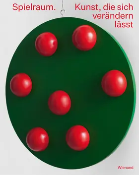 Lauter / Schikowski / Spindler |  Spielraum. Kunst, die sich verändern lässt | Buch |  Sack Fachmedien