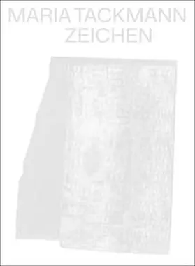 Ihle |  Maria Tackmann. Zeichen | Buch |  Sack Fachmedien