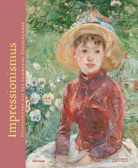 Bertsch / Britsch / Hanson | Impressionismus. Meisterwerke aus der Sammlung Ordrupgaard | Buch | 978-3-86832-532-4 | sack.de