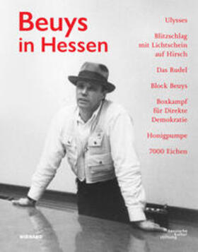 Scholtz / Hessische Kulturstiftung / Berger |  Beuys in Hessen | Buch |  Sack Fachmedien