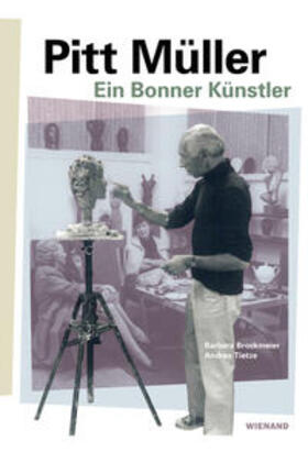 Brockmeier / Tietze | Pitt Müller - Ein Bonner Künstler | Buch | 978-3-86832-708-3 | sack.de