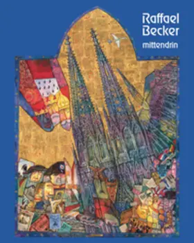 Borger / Klein / Vielhaber |  Raffael Becker - Mittendrin | Buch |  Sack Fachmedien