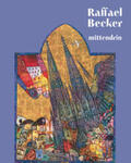 Borger |  Raffael Becker - Mittendrin | Buch |  Sack Fachmedien