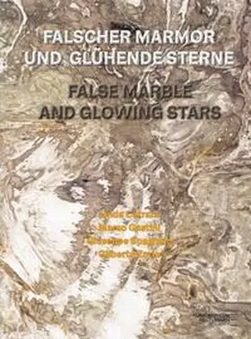 Kube Ventura |  Falscher Marmor und glühende Sterne. False Marble and Glowing Stars | Buch |  Sack Fachmedien