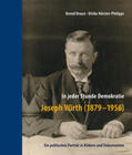 Braun / Hörster-Philipps / Joseph-Wirth-Stiftung e.V. |  In jeder Stunde Demokratie – Joseph Wirth (1879-1956) | Buch |  Sack Fachmedien
