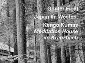 Figal | Günter Figal - Japan im Westen. | Buch | 978-3-86833-280-3 | sack.de