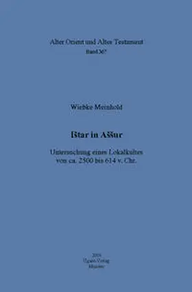 Meinhold |  Ištar in Aššur | Buch |  Sack Fachmedien