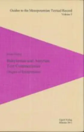 Frahm |  Babylonian and Assyrian Text Commentaries | Buch |  Sack Fachmedien