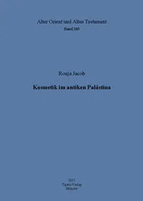Jacob |  Kosmetik im antiken Palästina | Buch |  Sack Fachmedien