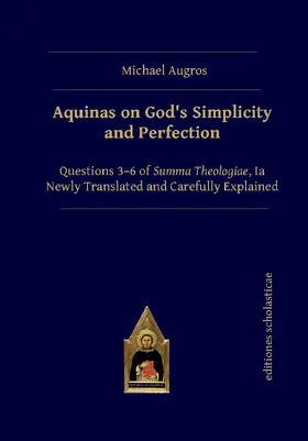 Augros |  Aquinas on God's Simplicity and Perfection | Buch |  Sack Fachmedien