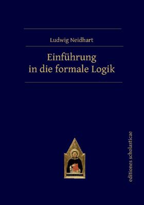 Neidhart | Einführung in die formale Logik | Buch | 978-3-86838-229-7 | sack.de