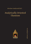 Szatkowski (Ed. / Szatkowski |  Analytically Oriented Thomism | Buch |  Sack Fachmedien