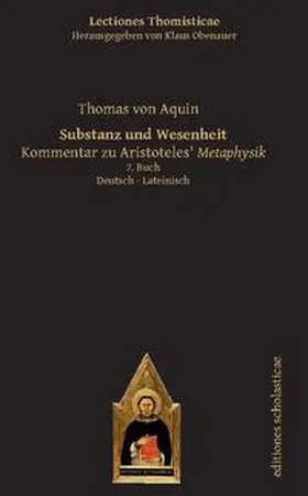 Aquin / Obenauer |  Substanz und Wesenheit | Buch |  Sack Fachmedien