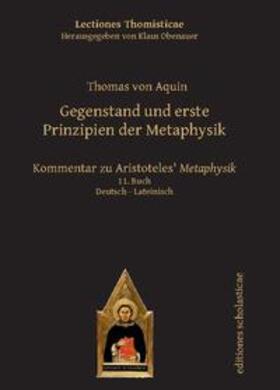 von Aquin / Obenauer |  Gegenstand und erste Prinzipien der Metaphysik | Buch |  Sack Fachmedien