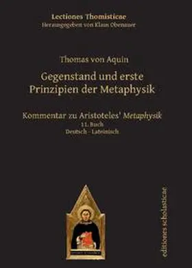 von Aquin / Obenauer |  Gegenstand und erste Prinzipien der Metaphysik | Buch |  Sack Fachmedien