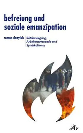 Danyluk |  Befreiung und soziale Emanzipation | Buch |  Sack Fachmedien
